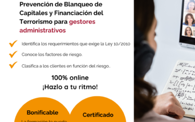 Curso sobre Prevención de Blanqueo de Capitales y Financiación del Terrorismo para gestores administrativos